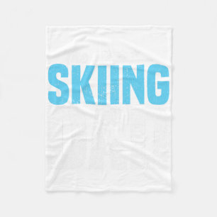 Ski Quotes Papa Skier Party Favours Birthday The S Fleece Blanket