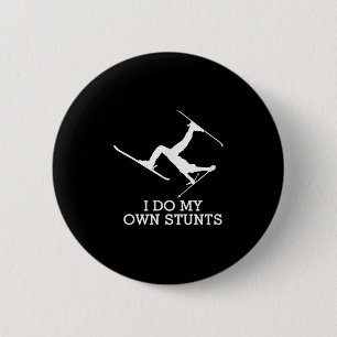 Ski Shirt - I Do My Own Stunts - Funny Skiing Tee  6 Cm Round Badge