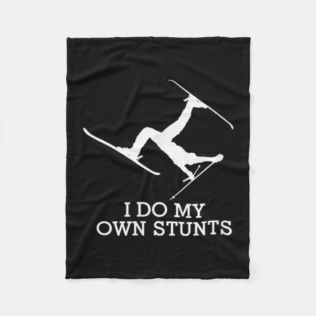 Ski Shirt - I Do My Own Stunts - Funny Skiing Tee  Fleece Blanket (Front)