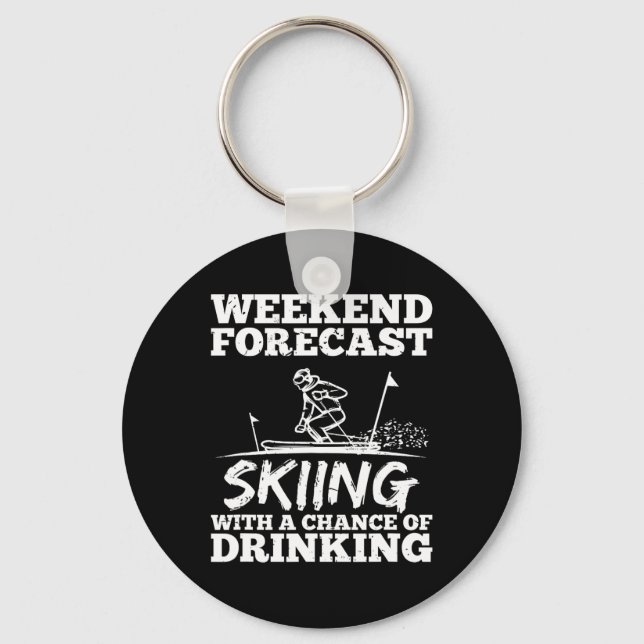 Ski Skiing Drinking Chance Beer Wine Alcohol Funny Key Ring (Front)