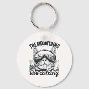 Ski Skiing Skier Cat Mountain The Meowtains Are Ca Key Ring