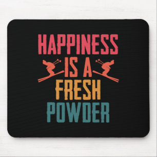 Ski Skiing Winter Sport Happiness Is Fresh Powder Mouse Mat