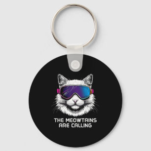 Ski snowboard cat funny the meowtains are calling key ring
