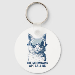 Ski Snowboard Cat Funny The Meowtains Are Calling Key Ring