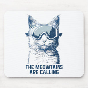 Ski Snowboard Cat Funny The Meowtains Are Calling Mouse Mat