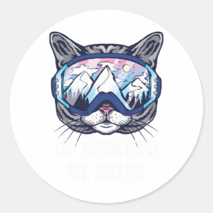 Ski Snowboard Goggles Funny The Meowtains Are Call Classic Round Sticker