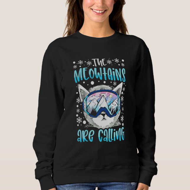 Ski Snowboard Goggles  Skiing Snowboarding Cat Kit Sweatshirt (Front)