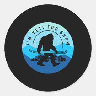 Ski Snowboard I'm Yeti For Snow Skiing Winter Snow Classic Round Sticker