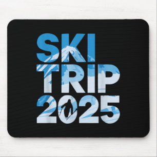 Ski trip 2025 men women funny skiing mouse mat