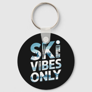 Ski Vibes Only Alpine Mountain Skiing Scene Key Ring