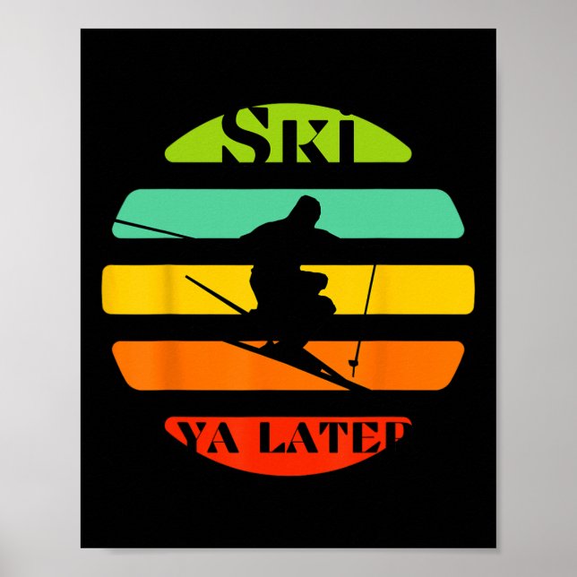 Ski Ya Later  Poster (Front)