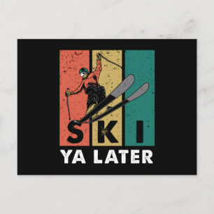 Ski Ya Later Retro Skier Winter Sports Skiing Gift Postcard