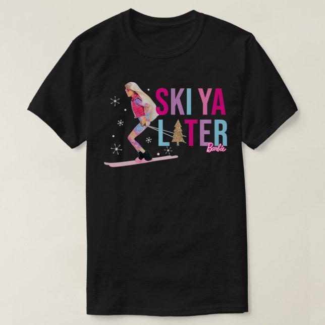 Ski Ya Later  T-Shirt (Design Front)