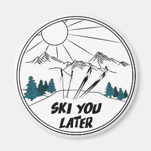 Ski You Later Funny Ski Pun Magnet