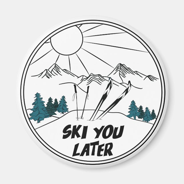 Ski You Later Funny Ski Pun Magnet (Front)