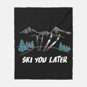 Ski You Later Mountains Winter Sports Fleece Blanket