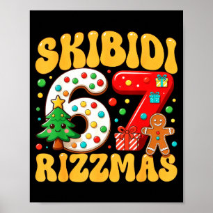 Skibidi 67 Rizzmas Six Seven Meme Christmas Boys G Poster