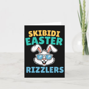 Skibidi Easter - Funny Easter Rizzler Gen Alpha Card
