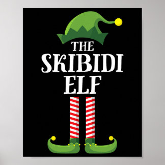 Skibidi Elf Shirt Matching Family Group Funny Chri Poster