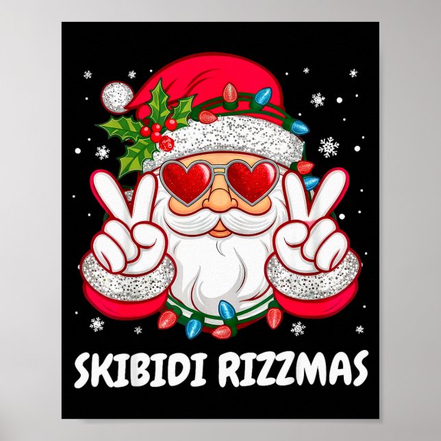 Skibidi Rizzmas Christmas Funny Santa Claus Xmas P Poster (Front)