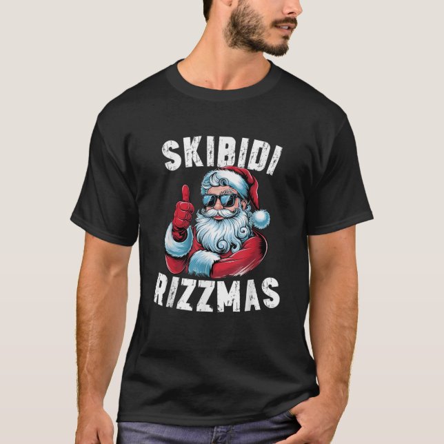 Skibidi Rizzmas Christmas Rizz Santa Claus Charism T-Shirt (Front)