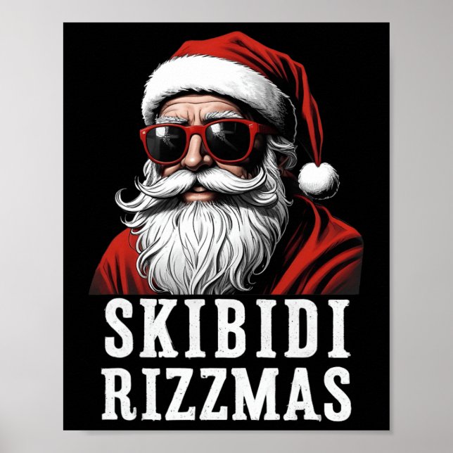 Skibidi Rizzmas Christmas Rizz Santa Claus Xmas Pa Poster (Front)