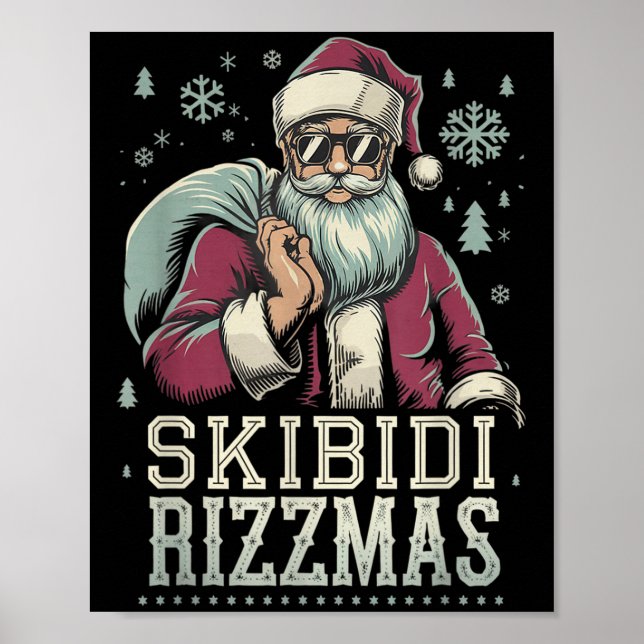 Skibidi Rizzmas Cool Santa Funny Christmas Rizz Ri Poster (Front)