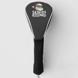 Skibidi Rizzmas Funny Gen Alpha Slang Christmas Golf Head Cover