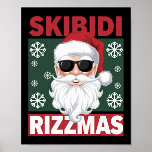 Skibidi Rizzmas Funny Gen Alpha Slang Christmas Pe Poster