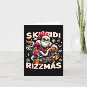 Skibidi Rizzmas Skater Santa Xmas Skibidi Rizzmas Card