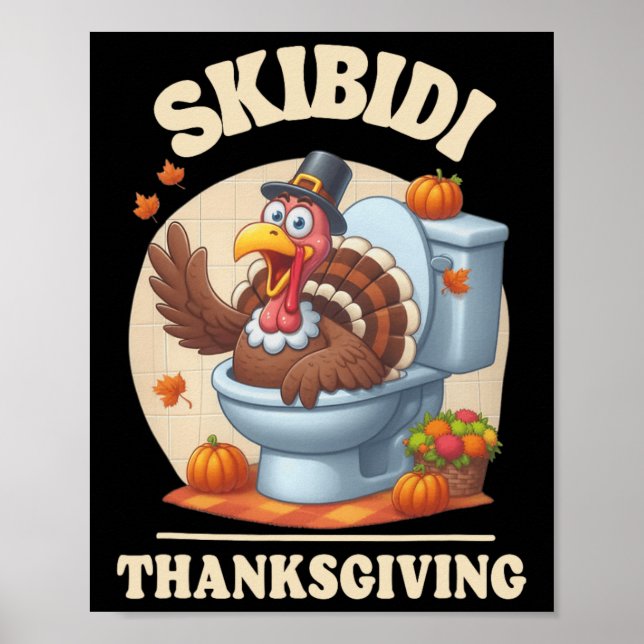 Skibidi Thanksgiving Funny Meme Skibidi Toilet Tur Poster (Front)