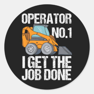 Skid Steer Daddy Funny Fathers Day Gift Classic Round Sticker