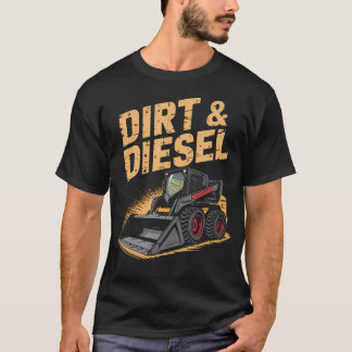 Skid Steer Loader Barnyard Vibes And Bobcat Life T-Shirt