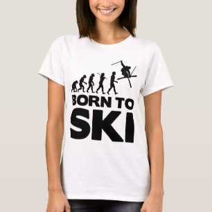 SKIER EVOLUTION BORN TO SKI 02.png T-Shirt