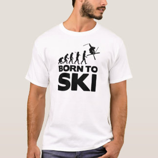 SKIER EVOLUTION BORN TO SKI 02.png T-Shirt