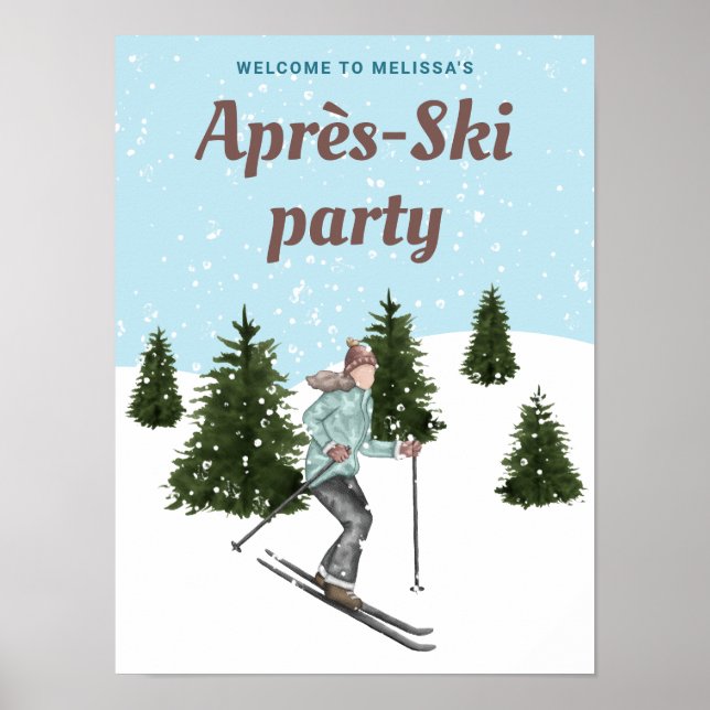 Skier Girl Winter Slopes Après-Ski Party Welcome Poster (Front)