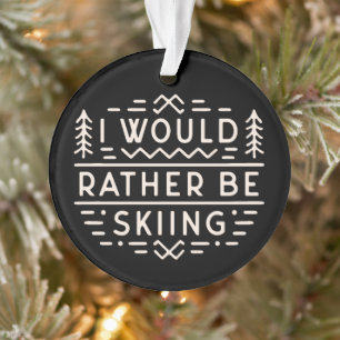 Skier quotes cross country ski quotes retro ornament