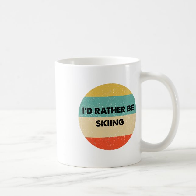 Skier Shirt I'd Rather Be Skiing  Coffee Mug (Right)