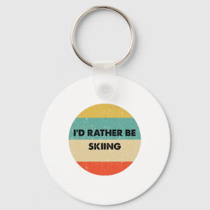 Skier Shirt I'd Rather Be Skiing Key Ring