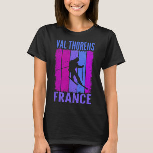 Skiing And Apres Ski - Winter Sports Val Thorens T-Shirt
