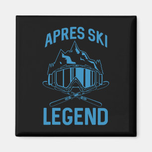 Skiing Apres Ski Lover Legend Winter Skier Magnet