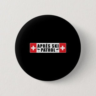 Skiing Apres Ski Patrol Skier Winter Sports 6 Cm Round Badge