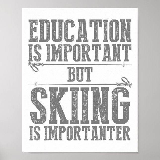 Skiing Art For Men Women Kids Winter Sport Ski Lov Poster (Front)
