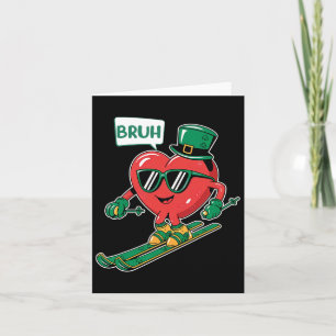 Skiing Bruh Valentine Heart Patrick Shamrock Irish Card