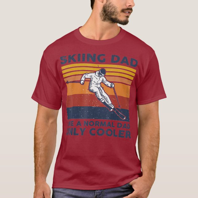 Skiing Dad Like A Normal Dad Only Cooler T-Shirt (Front)
