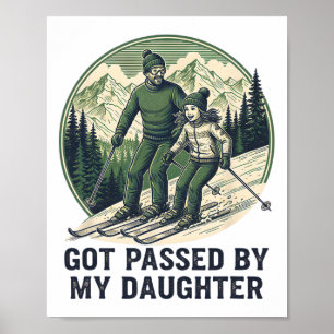 Skiing Fun With Daughter Got Ped By My Daughter Poster
