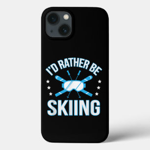 Skiing Gift I'd Rather Be Skiing iPhone 13 Case