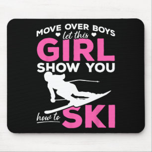 Skiing Girl Move Over Boys Let This Girl Show You Mouse Mat