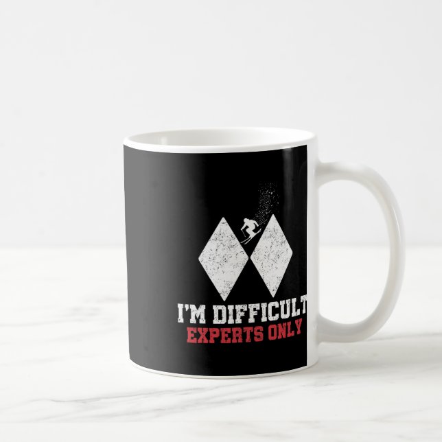 Skiing I'm Difficult Experts Only Funny Skier Men  Coffee Mug (Right)