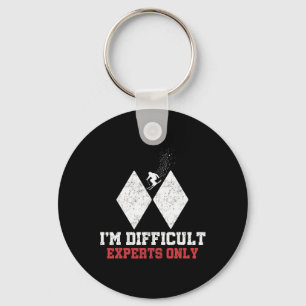Skiing I'm Difficult Experts Only Funny Skier Men Key Ring